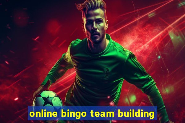 online bingo team building